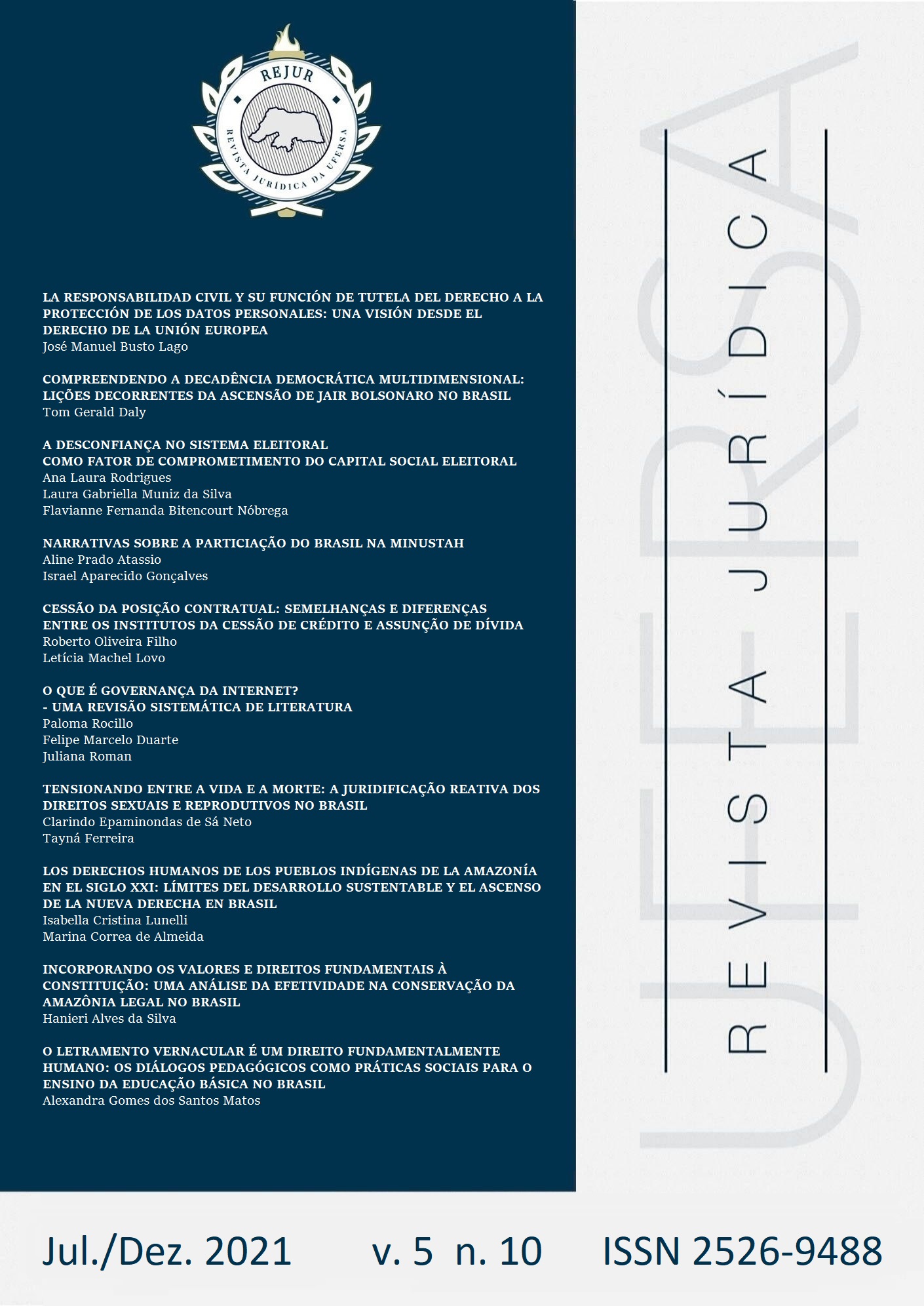 					Visualizar v. 5 n. 10 (2021): Revista Jurídica da UFERSA
				